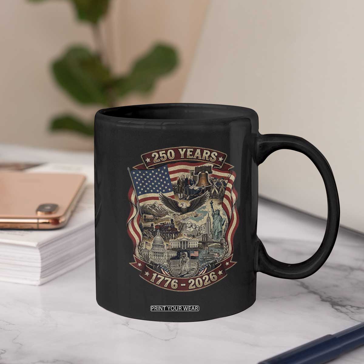 250 Years 1776 to 2026 Ultimate American Landmark Collage Coffee Mug Liberty Bell Eagle and US Flag Semiquincentennial Patriotic TS02 Print Your Wear