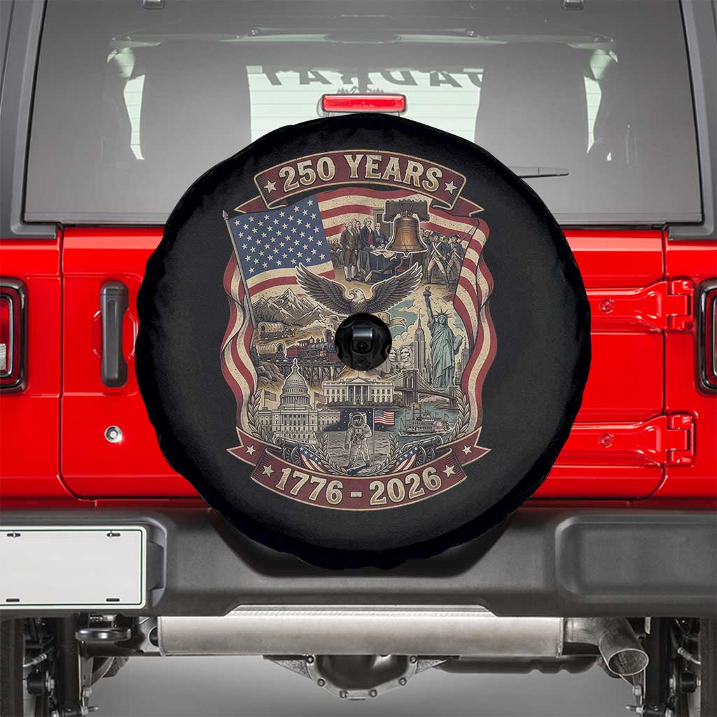250 Years 1776 to 2026 Ultimate American Landmark Collage Spare Tire Cover Liberty Bell Eagle and US Flag Semiquincentennial Patriotic TS02 Black Print Your Wear