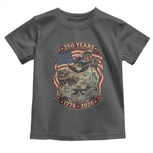 250 Years 1776 to 2026 Ultimate American Landmark Collage Toddler T Shirt Liberty Bell Eagle and US Flag Semiquincentennial Patriotic TS02 Dark Heather Print Your Wear