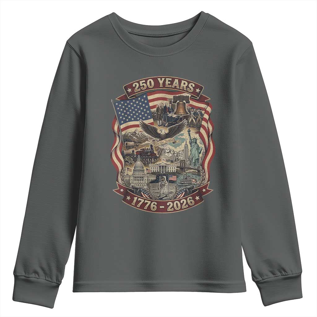 250 Years 1776 to 2026 Ultimate American Landmark Collage Youth Sweatshirt Liberty Bell Eagle and US Flag Semiquincentennial Patriotic TS02 Dark Heather Print Your Wear