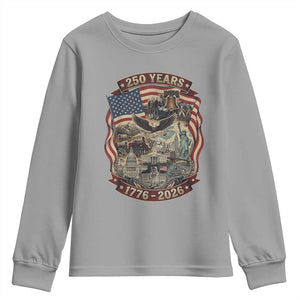 250 Years 1776 to 2026 Ultimate American Landmark Collage Youth Sweatshirt Liberty Bell Eagle and US Flag Semiquincentennial Patriotic TS02 Sport Gray Print Your Wear