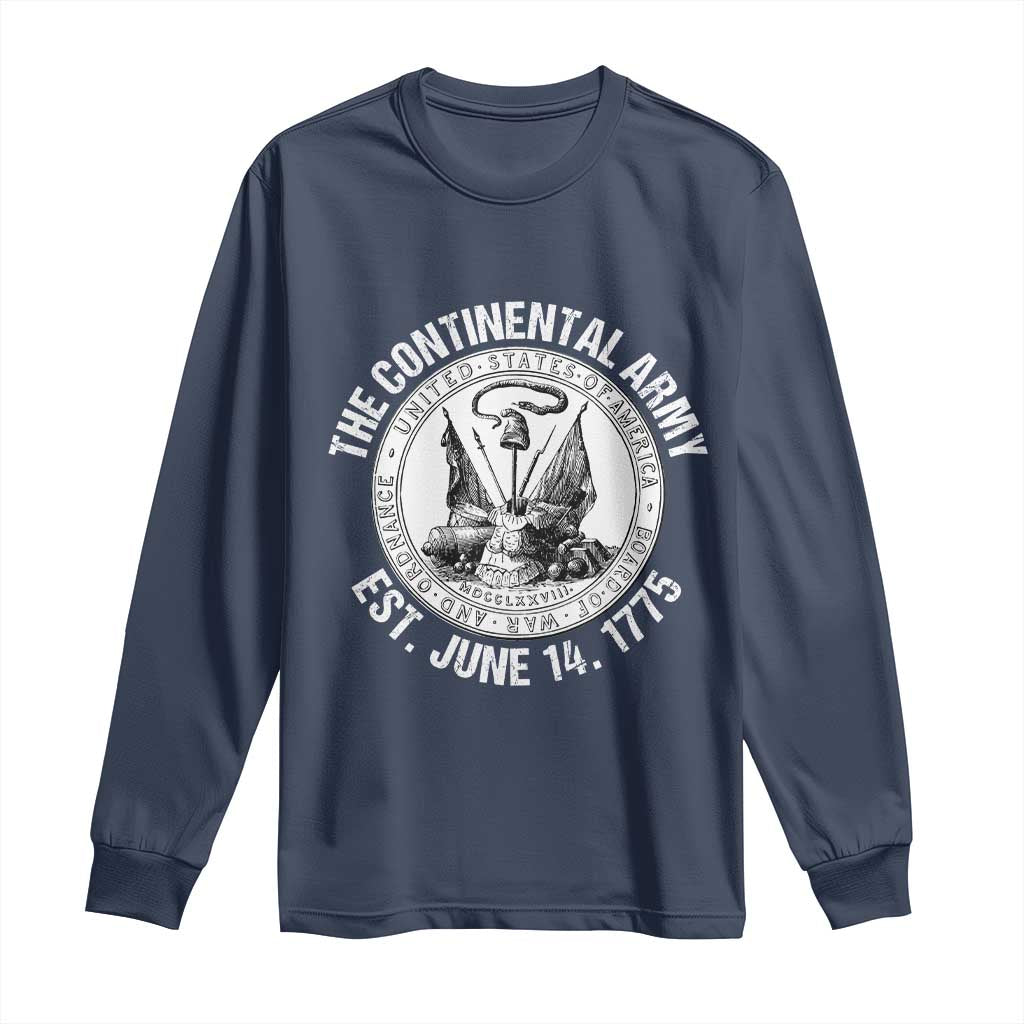 The Continental Army Est 1775 Long Sleeve Shirt Patriotic US Military History Graphic