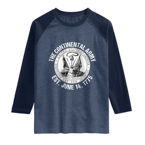 The Continental Army Est 1775 Raglan Shirt Patriotic US Military History Graphic