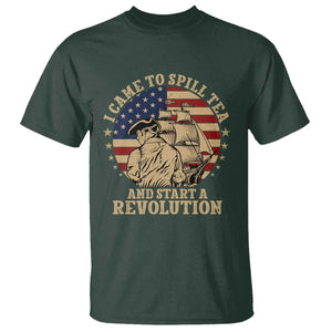 Funny Boston Tea Party T Shirt I Came To Spill Tea And Start A Revolution Retro Graphic