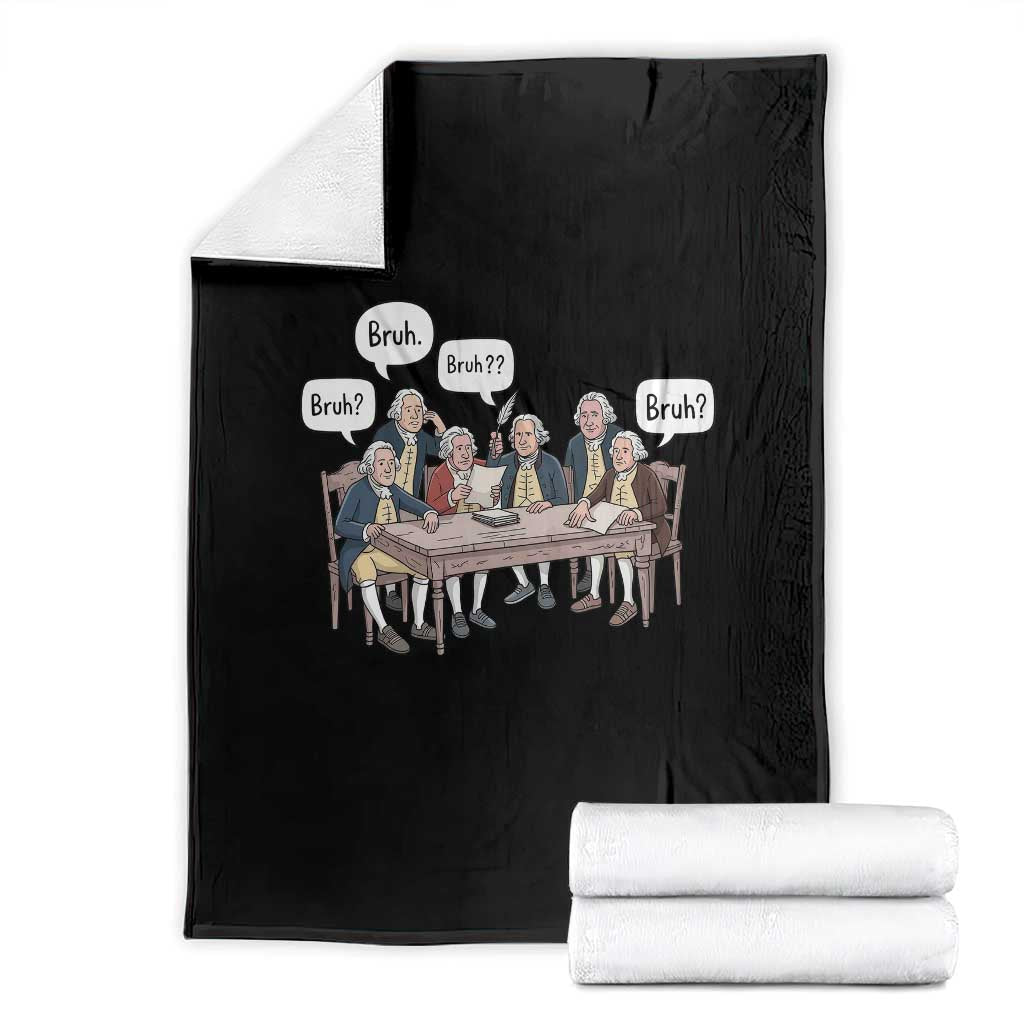 Bruh Founding Fathers Constitutional Convention Throw Blanket Funny American History Humorous Patriot