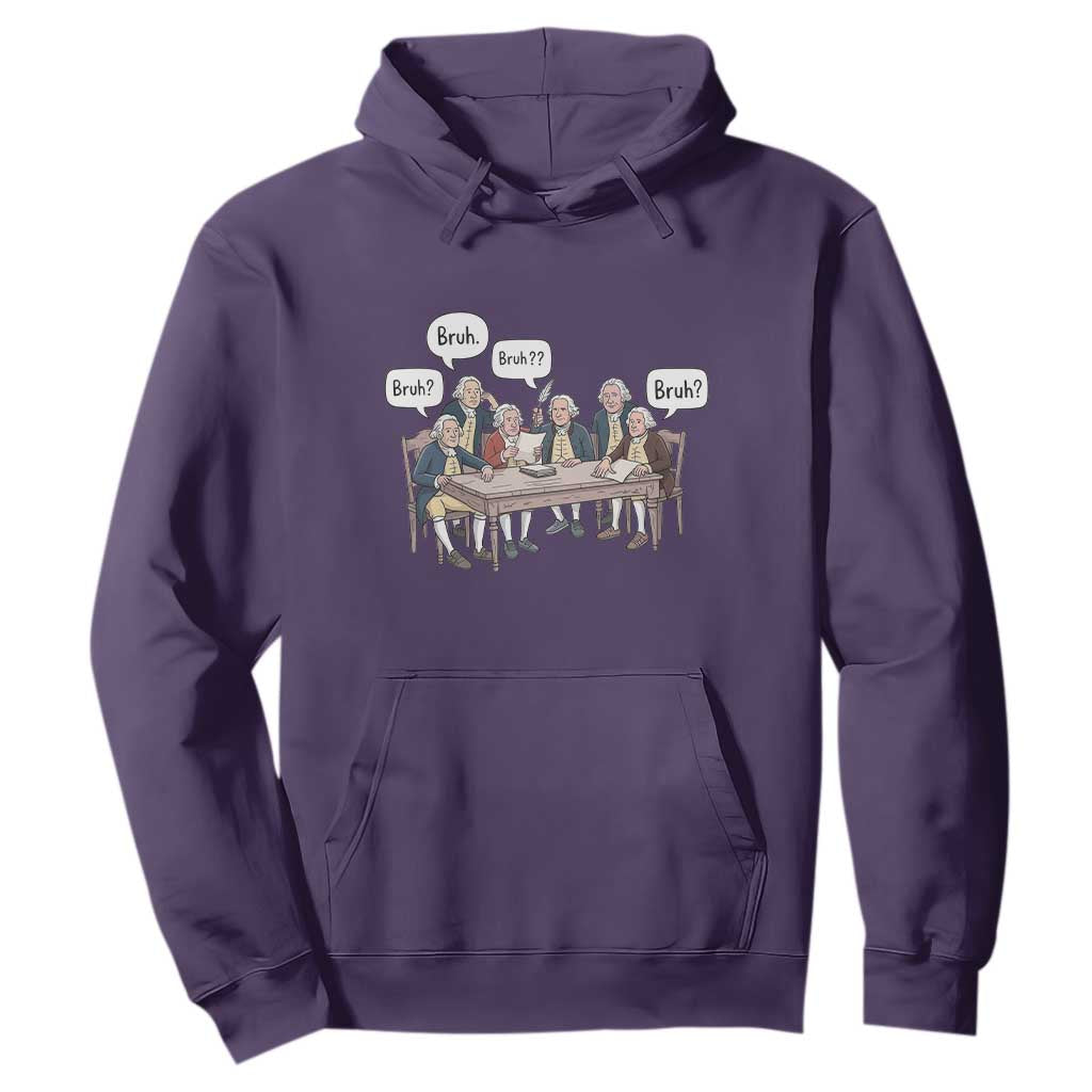 Bruh Founding Fathers Constitutional Convention Hoodie Funny American History Humorous Patriot