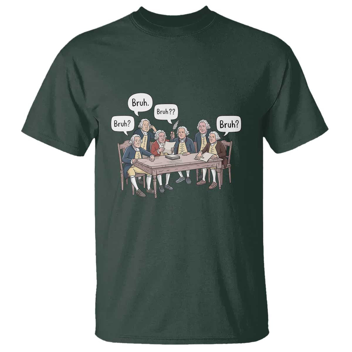 Bruh Founding Fathers Constitutional Convention T Shirt Funny American History Humorous Patriot