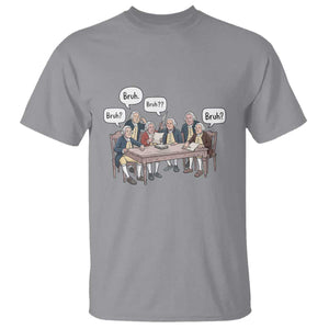 Bruh Founding Fathers Constitutional Convention T Shirt Funny American History Humorous Patriot