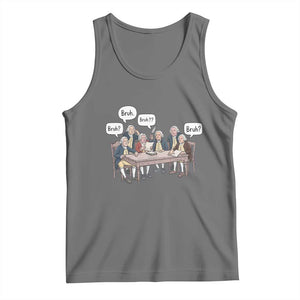 Bruh Founding Fathers Constitutional Convention Tank Top Funny American History Humorous Patriot