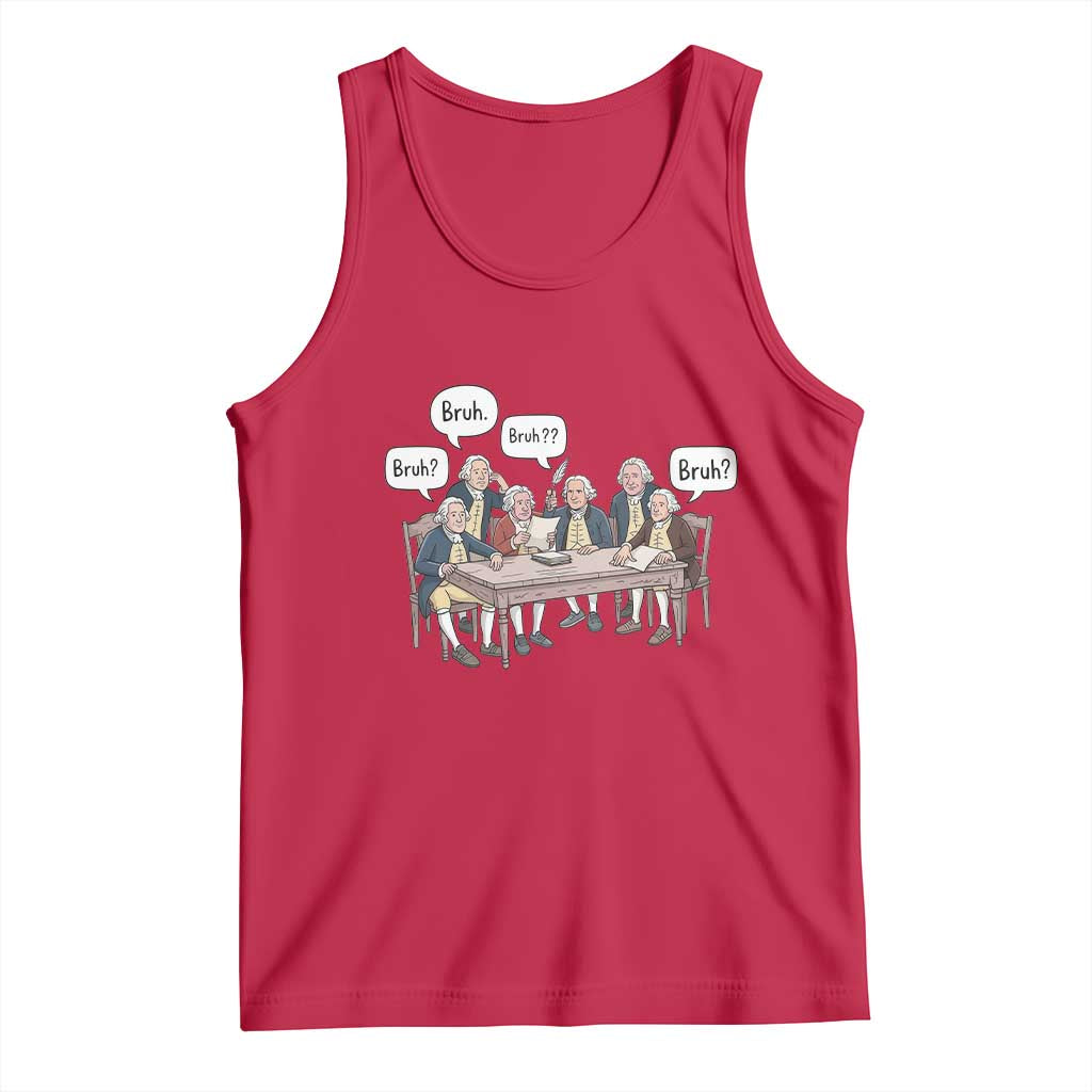 Bruh Founding Fathers Constitutional Convention Tank Top Funny American History Humorous Patriot