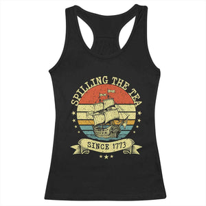 Spilling The Tea Since 1773 Racerback Tank Top Retro Sunset Boston Tea Party History