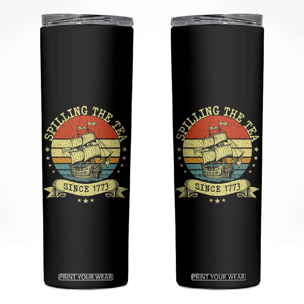 Spilling The Tea Since 1773 Skinny Tumbler Retro Sunset Boston Tea Party History