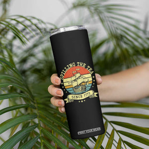 Spilling The Tea Since 1773 Skinny Tumbler Retro Sunset Boston Tea Party History
