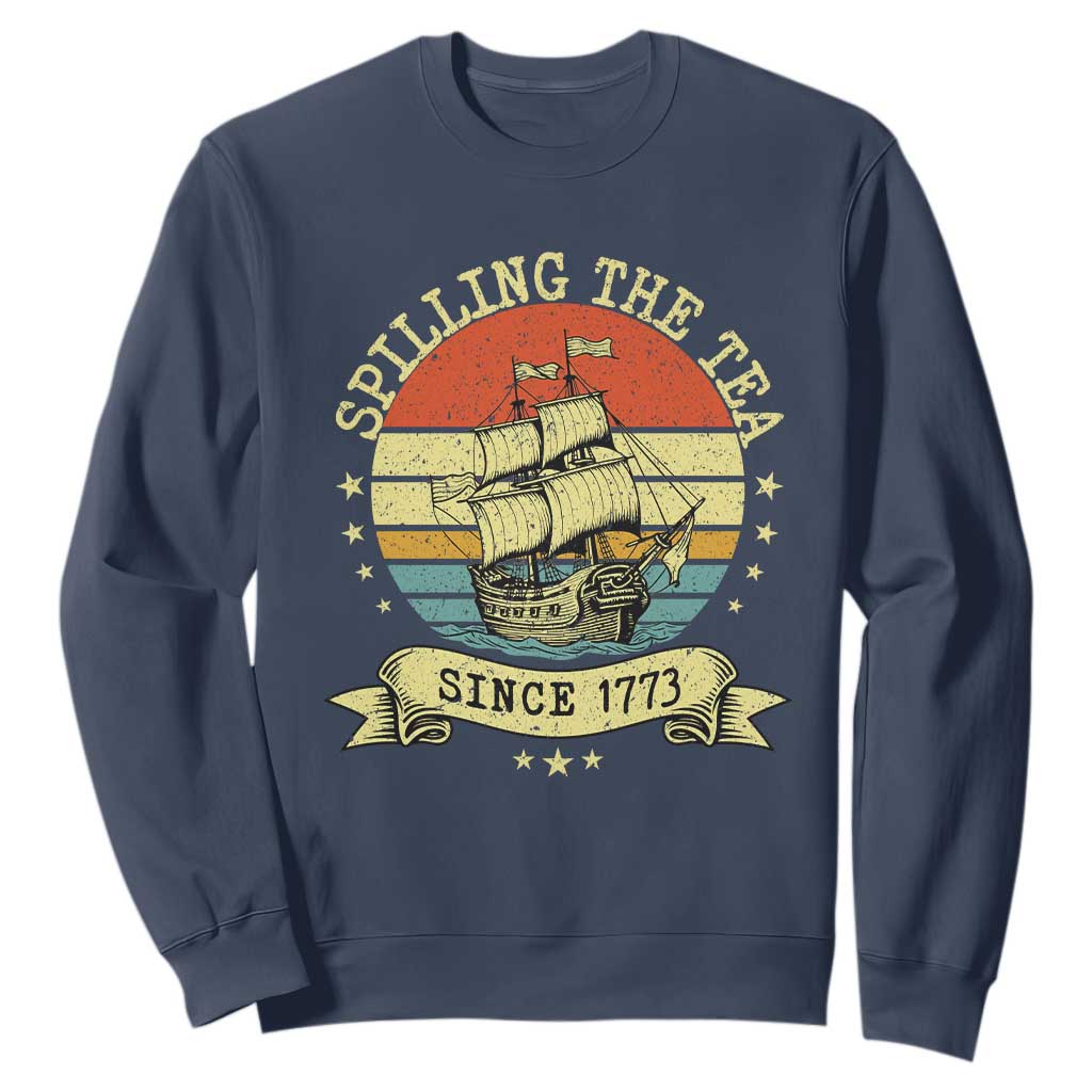 Spilling The Tea Since 1773 Sweatshirt Retro Sunset Boston Tea Party History