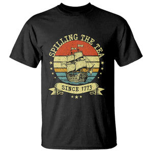 Spilling The Tea Since 1773 T Shirt Retro Sunset Boston Tea Party History