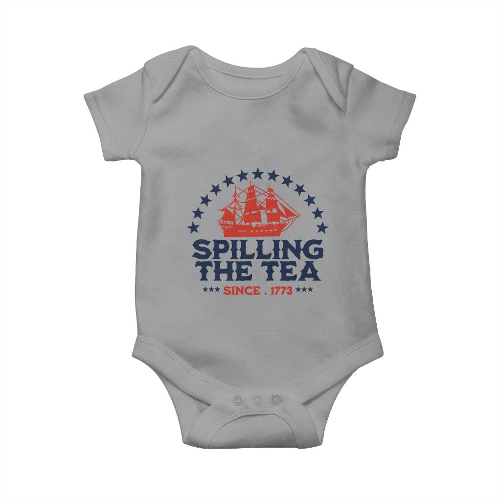 Spilling The Tea Since 1773 Baby Onesie Patriotic Nautical Stars American History