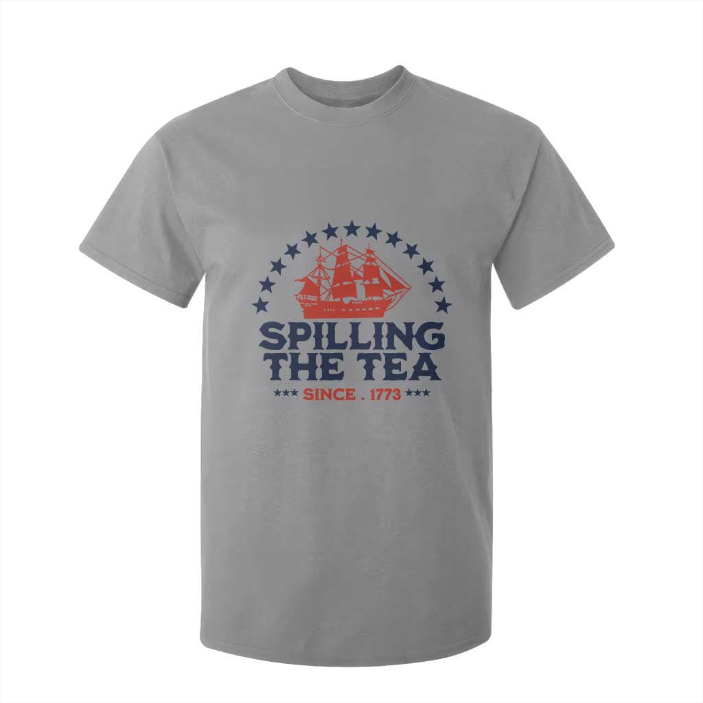 Spilling The Tea Since 1773 T Shirt For Kid Patriotic Nautical Stars American History