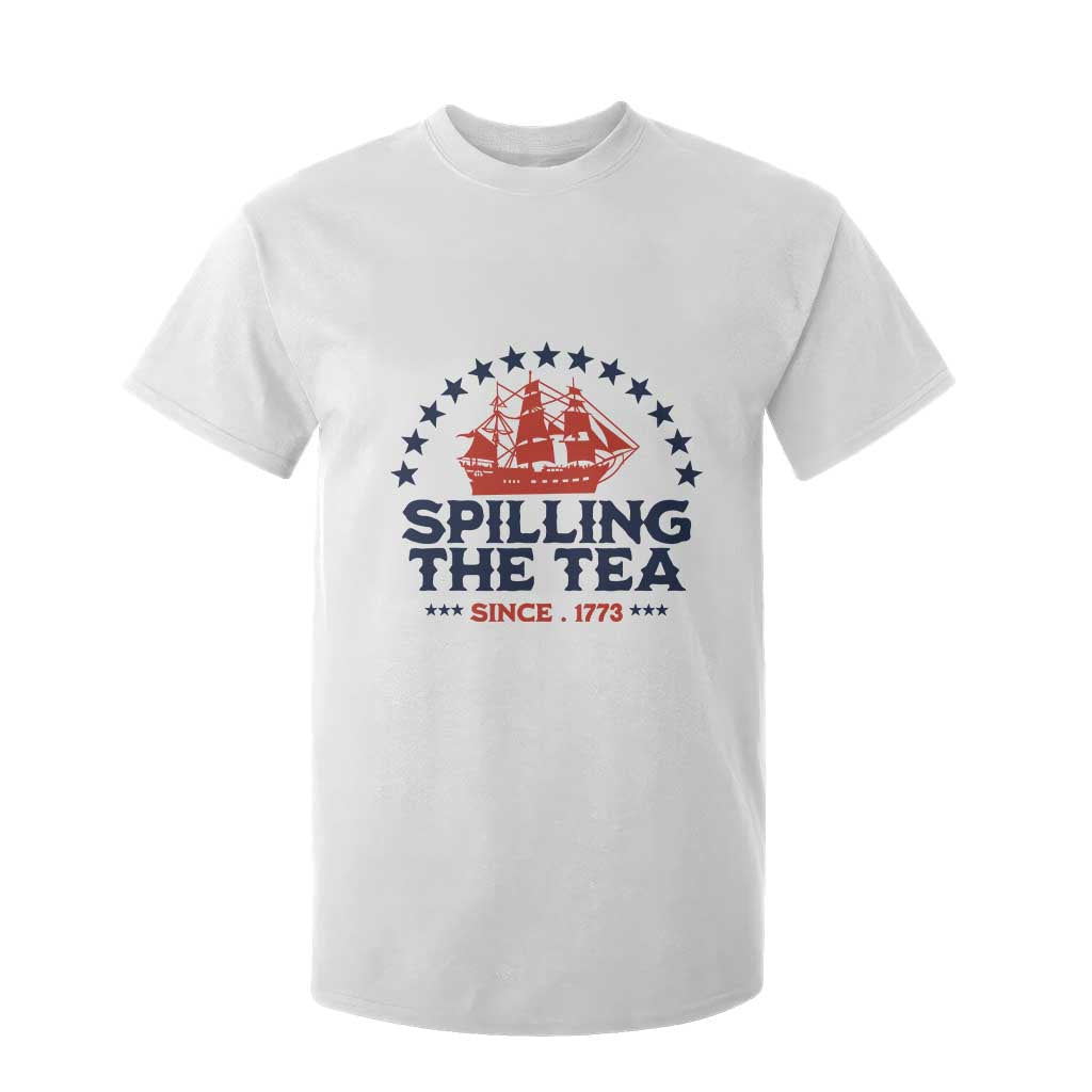 Spilling The Tea Since 1773 T Shirt For Kid Patriotic Nautical Stars American History