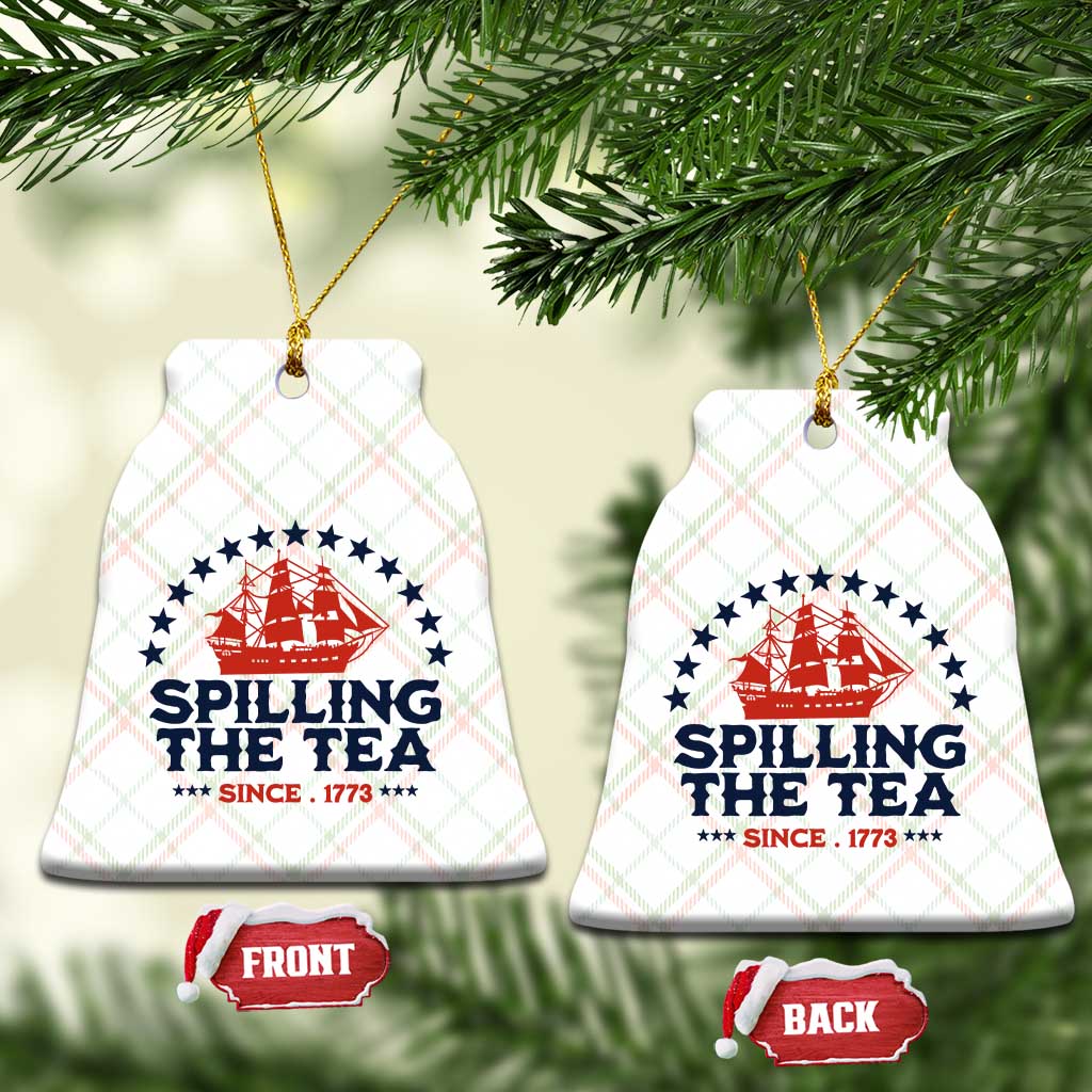Spilling The Tea Since 1773 Ceramic Ornament Patriotic Nautical Stars American History