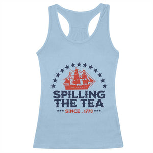Spilling The Tea Since 1773 Racerback Tank Top Patriotic Nautical Stars American History