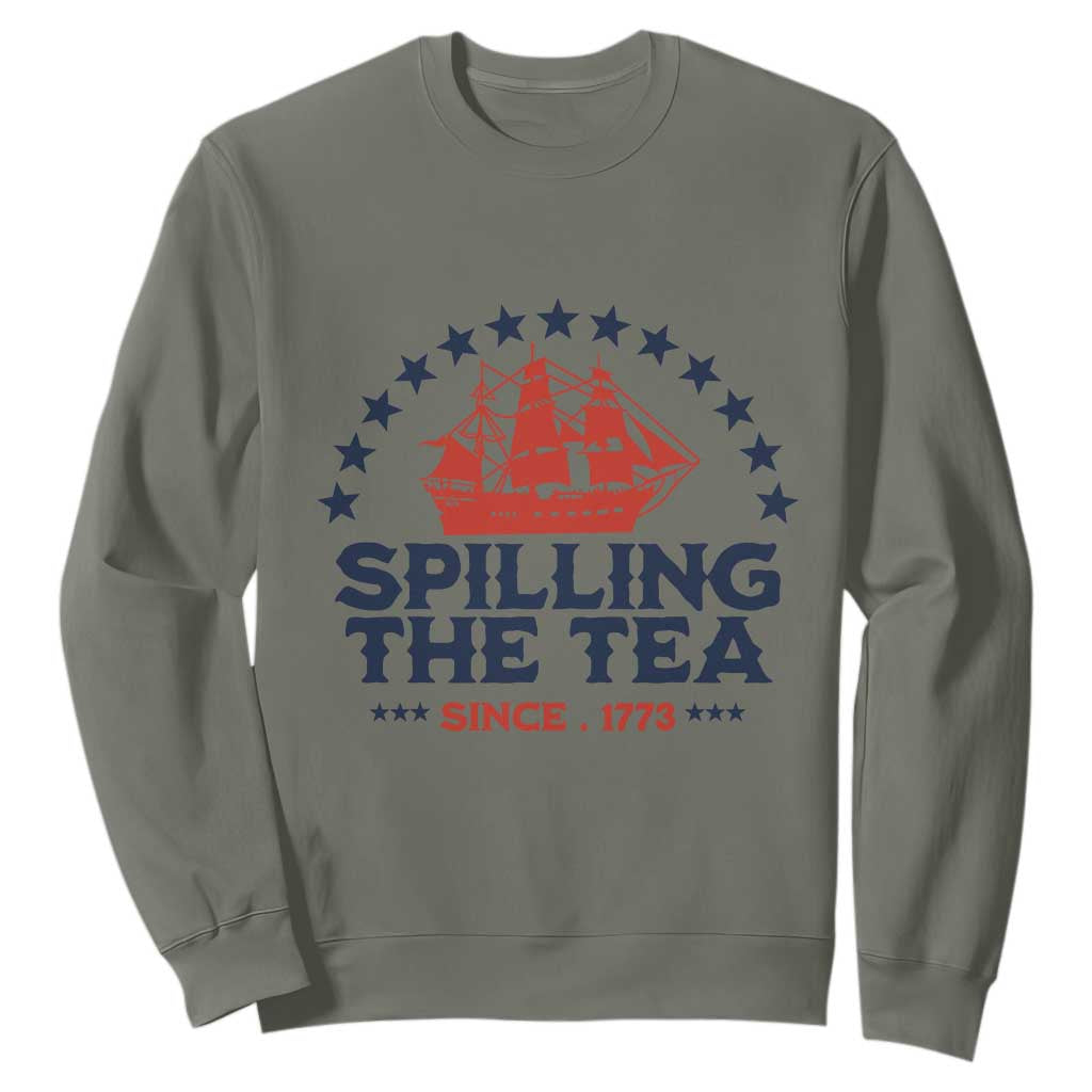 Spilling The Tea Since 1773 Sweatshirt Patriotic Nautical Stars American History