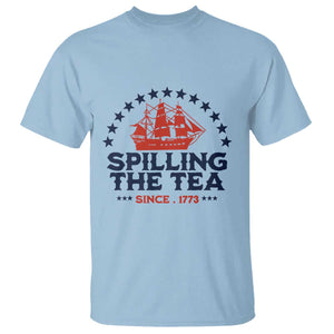 Spilling The Tea Since 1773 T Shirt Patriotic Nautical Stars American History