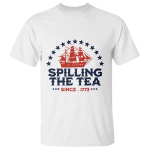 Spilling The Tea Since 1773 T Shirt Patriotic Nautical Stars American History