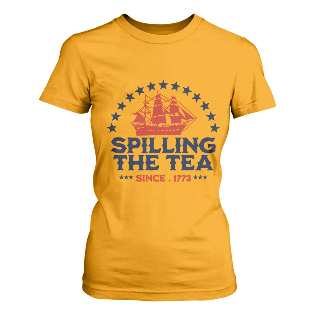 Spilling The Tea Since 1773 T Shirt For Women Patriotic Nautical Stars American History