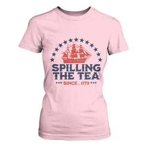 Spilling The Tea Since 1773 T Shirt For Women Patriotic Nautical Stars American History
