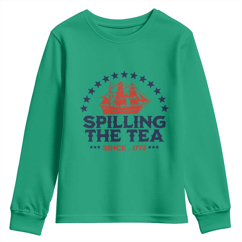 Spilling The Tea Since 1773 Youth Sweatshirt Patriotic Nautical Stars American History