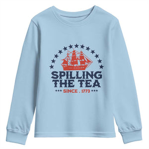 Spilling The Tea Since 1773 Youth Sweatshirt Patriotic Nautical Stars American History