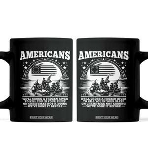 Funny Patriotic Military History Coffee Mug Americans Crossing A Frozen River To Kill You In Your Sleep On Christmas