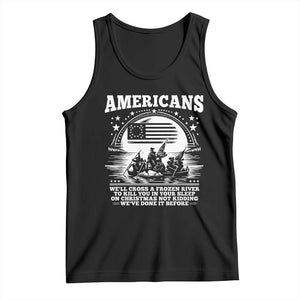 Funny Patriotic Military History Tank Top Americans Crossing A Frozen River To Kill You In Your Sleep On Christmas