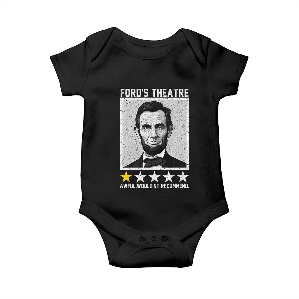 Fords Theatre One Star Awful Wouldnt Recommend Baby Onesie Abraham Lincoln Funny History Dark Humor TS02 Black Print Your Wear