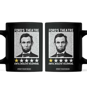 Fords Theatre One Star Awful Wouldnt Recommend Coffee Mug Abraham Lincoln Funny History Dark Humor