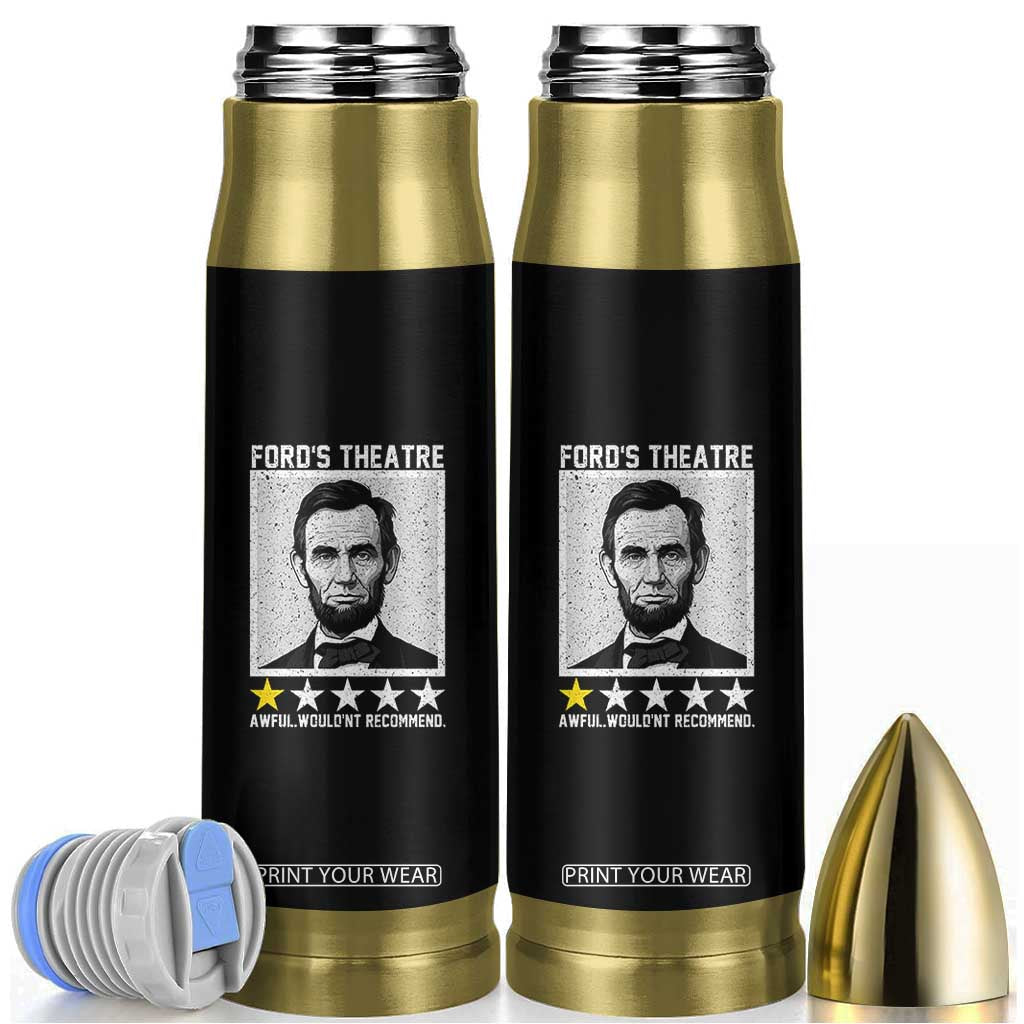 Fords Theatre One Star Awful Wouldnt Recommend Bullet Tumbler Abraham Lincoln Funny History Dark Humor TS02 Black Print Your Wear