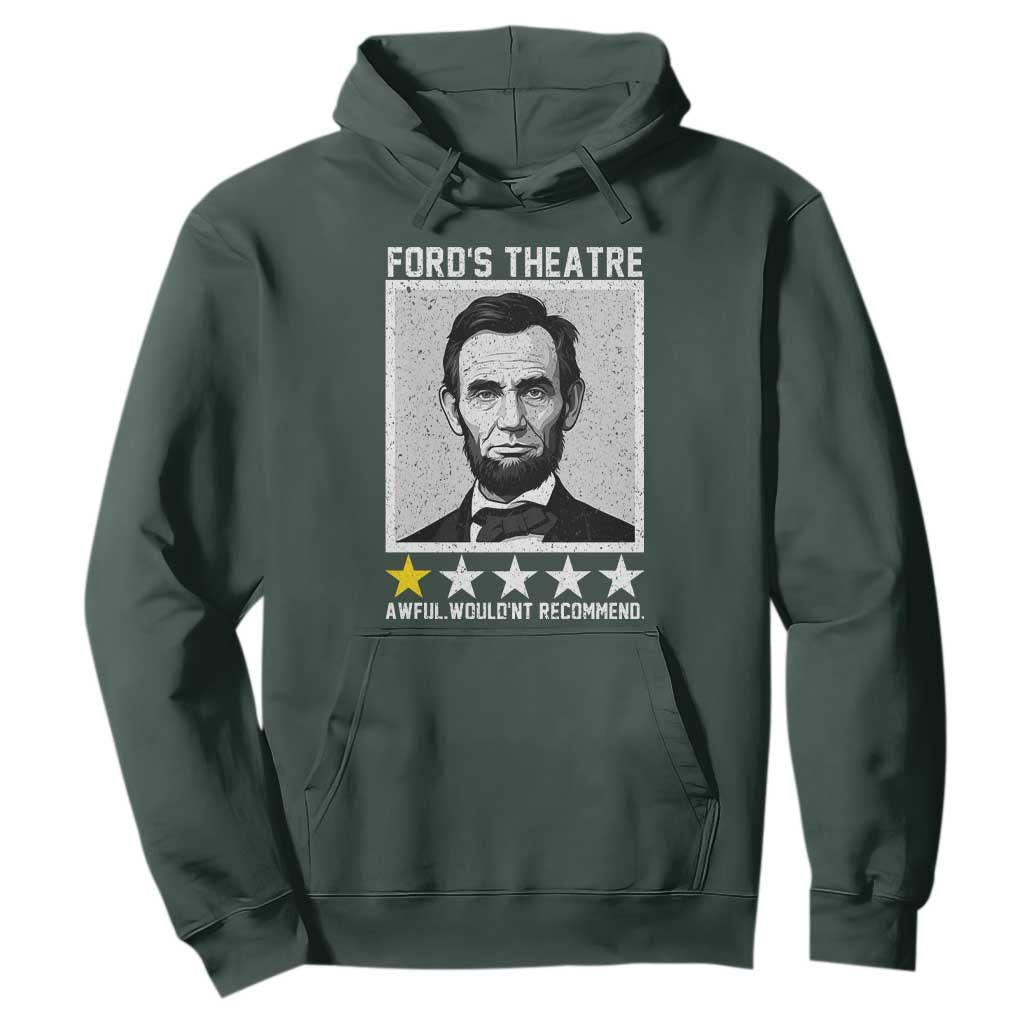 Fords Theatre One Star Awful Wouldnt Recommend Hoodie Abraham Lincoln Funny History Dark Humor