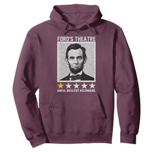 Fords Theatre One Star Awful Wouldnt Recommend Hoodie Abraham Lincoln Funny History Dark Humor