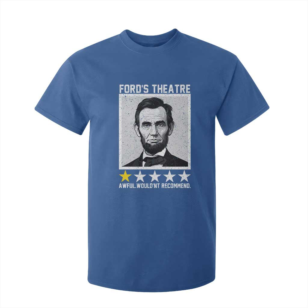 Fords Theatre One Star Awful Wouldnt Recommend T Shirt For Kid Abraham Lincoln Funny History Dark Humor