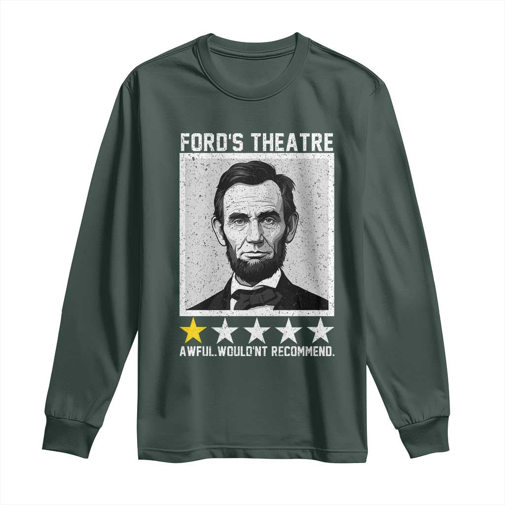 Fords Theatre One Star Awful Wouldnt Recommend Long Sleeve Shirt Abraham Lincoln Funny History Dark Humor
