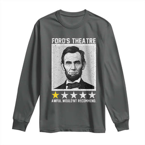 Fords Theatre One Star Awful Wouldnt Recommend Long Sleeve Shirt Abraham Lincoln Funny History Dark Humor