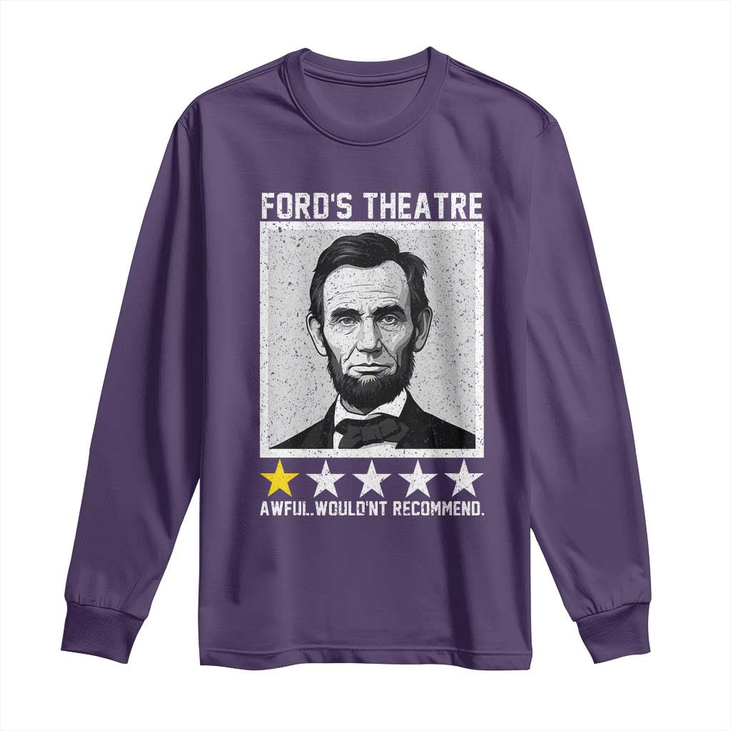Fords Theatre One Star Awful Wouldnt Recommend Long Sleeve Shirt Abraham Lincoln Funny History Dark Humor