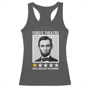 Fords Theatre One Star Awful Wouldnt Recommend Racerback Tank Top Abraham Lincoln Funny History Dark Humor