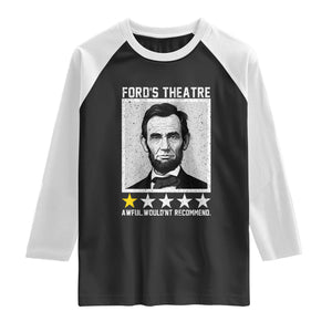 Fords Theatre One Star Awful Wouldnt Recommend Raglan Shirt Abraham Lincoln Funny History Dark Humor