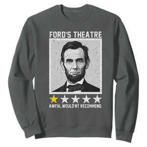 Fords Theatre One Star Awful Wouldnt Recommend Sweatshirt Abraham Lincoln Funny History Dark Humor