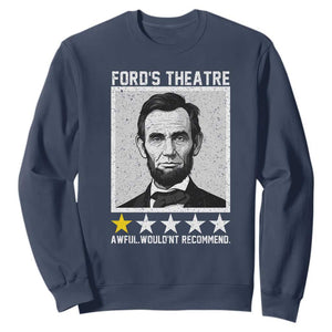 Fords Theatre One Star Awful Wouldnt Recommend Sweatshirt Abraham Lincoln Funny History Dark Humor