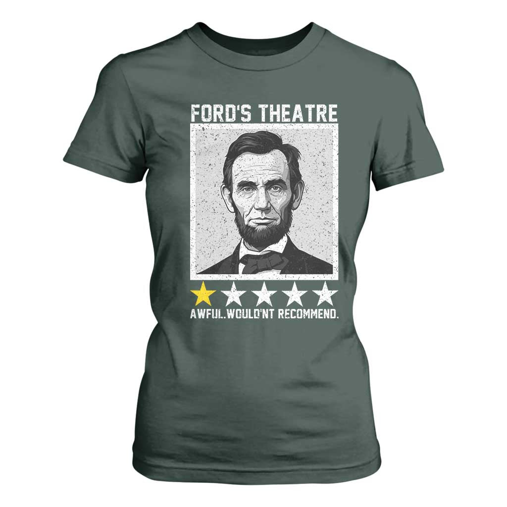 Fords Theatre One Star Awful Wouldnt Recommend T Shirt For Women Abraham Lincoln Funny History Dark Humor
