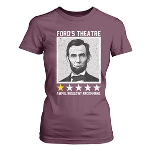 Fords Theatre One Star Awful Wouldnt Recommend T Shirt For Women Abraham Lincoln Funny History Dark Humor