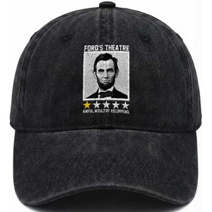 Fords Theatre One Star Awful Wouldnt Recommend Washed Cotton Baseball Cap Abraham Lincoln Funny History Dark Humor