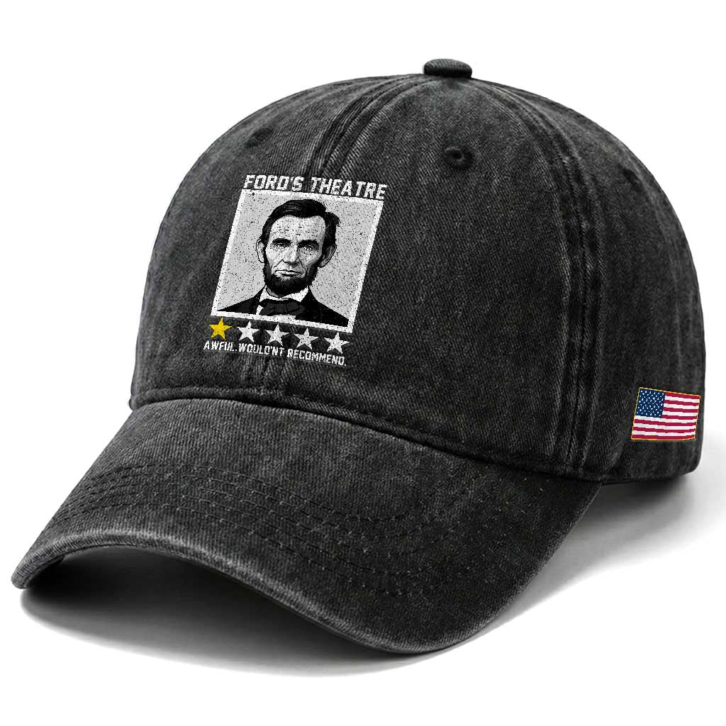 Fords Theatre One Star Awful Wouldnt Recommend Washed Cotton Baseball Cap Abraham Lincoln Funny History Dark Humor
